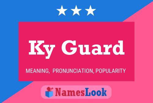 ملصق اسم Ky Guard