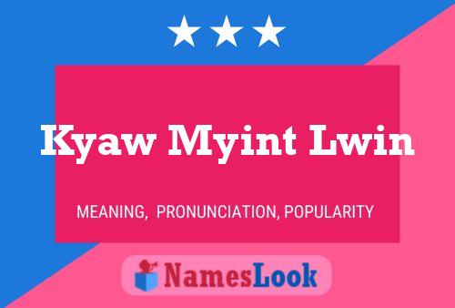 ملصق اسم Kyaw Myint Lwin