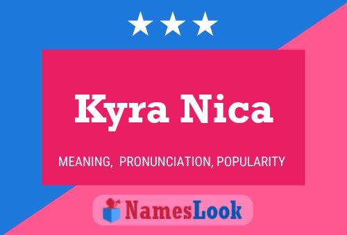 ملصق اسم Kyra Nica