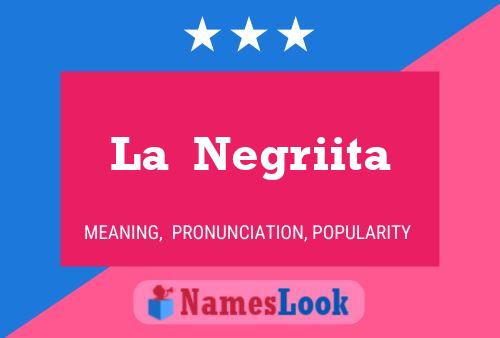 ملصق اسم La  Negriita