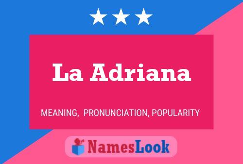 ملصق اسم La Adriana