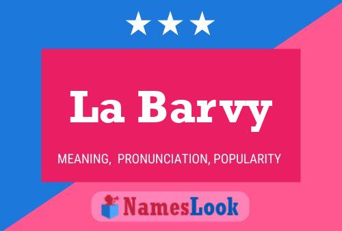 ملصق اسم La Barvy