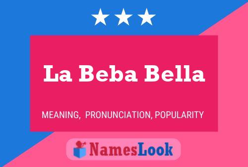 ملصق اسم La Beba Bella