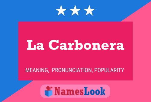 ملصق اسم La Carbonera