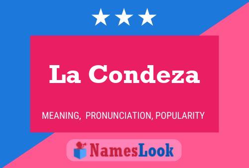 ملصق اسم La Condeza