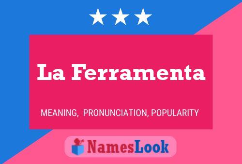 ملصق اسم La Ferramenta