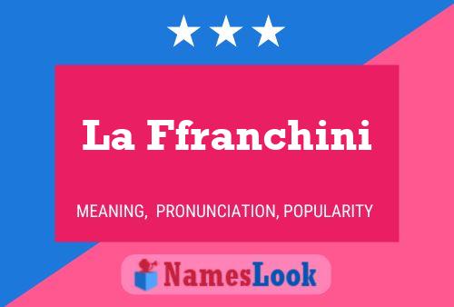 ملصق اسم La Ffranchini