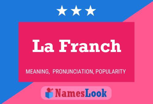 ملصق اسم La Franch