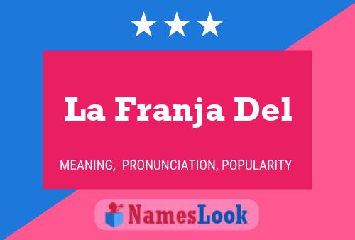 ملصق اسم La Franja Del