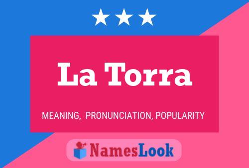 ملصق اسم La Torra