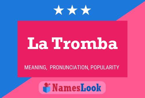 ملصق اسم La Tromba