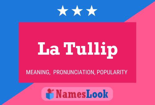 ملصق اسم La Tullip