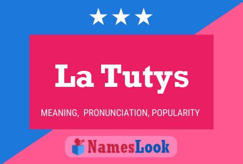 ملصق اسم La Tutys