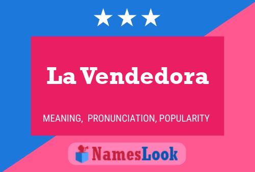 ملصق اسم La Vendedora