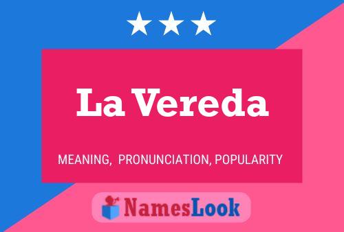 ملصق اسم La Vereda