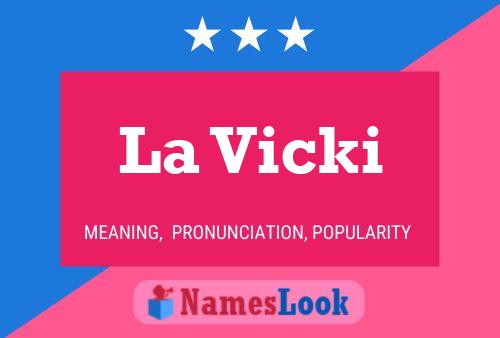 ملصق اسم La Vicki