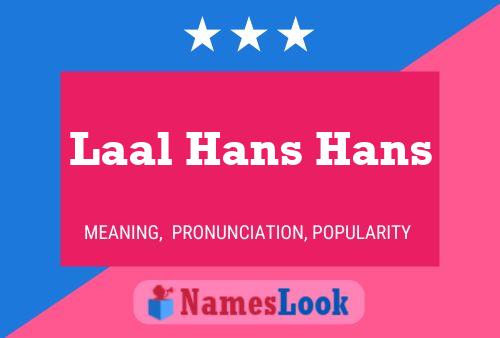 ملصق اسم Laal Hans Hans