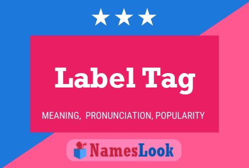 ملصق اسم Label Tag