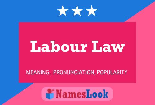 ملصق اسم Labour Law