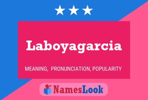 ملصق اسم Laboyagarcia