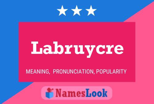 ملصق اسم Labruycre