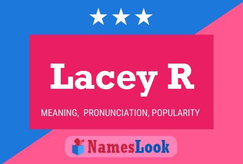 ملصق اسم Lacey R