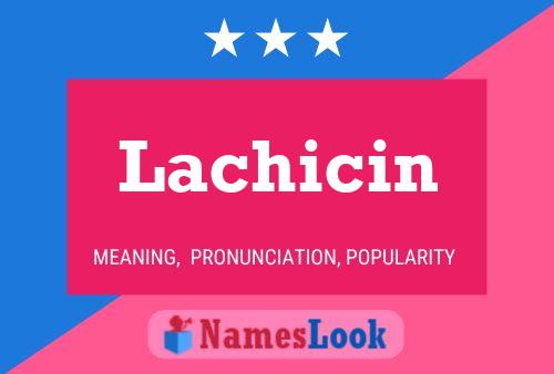 ملصق اسم Lachicin