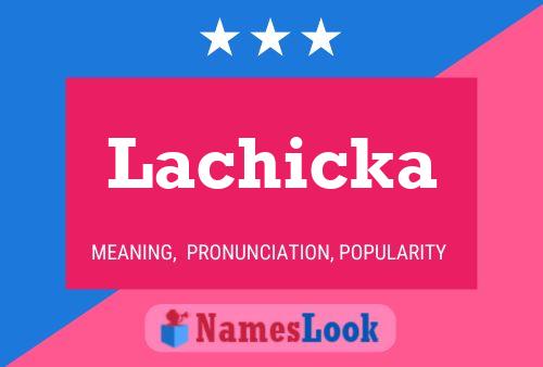 ملصق اسم Lachicka