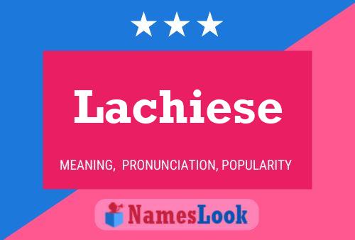 ملصق اسم Lachiese