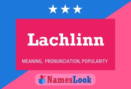 ملصق اسم Lachlinn