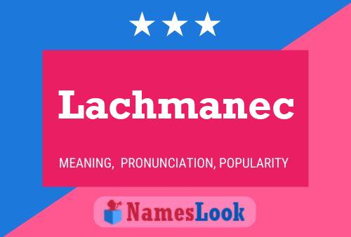 ملصق اسم Lachmanec