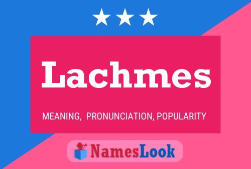 ملصق اسم Lachmes