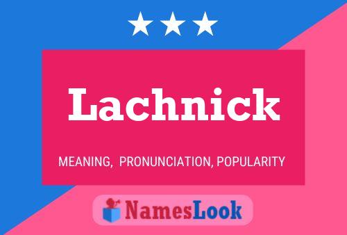 ملصق اسم Lachnick