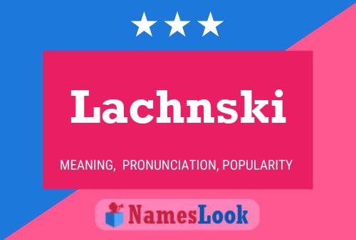 ملصق اسم Lachnski