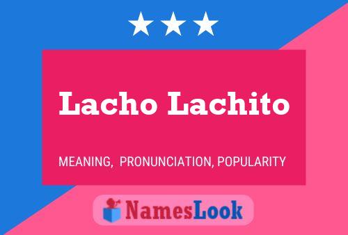 ملصق اسم Lacho Lachito