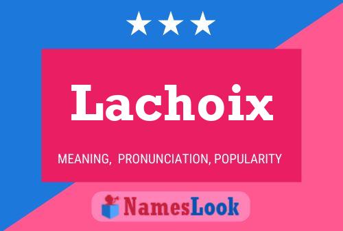 ملصق اسم Lachoix