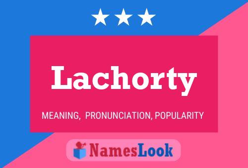 ملصق اسم Lachorty