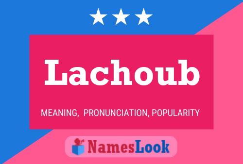 ملصق اسم Lachoub