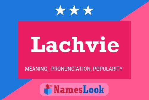 ملصق اسم Lachvie