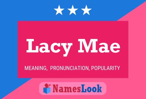 ملصق اسم Lacy Mae