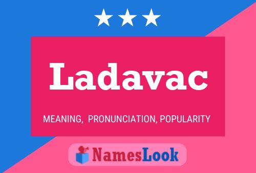 ملصق اسم Ladavac