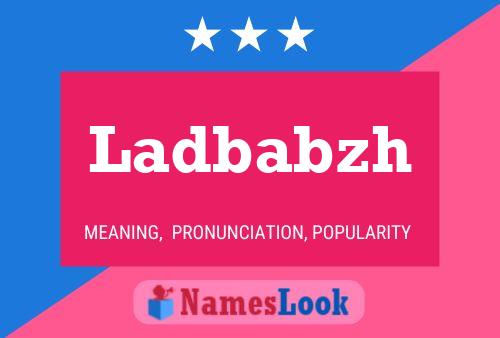 ملصق اسم Ladbabzh