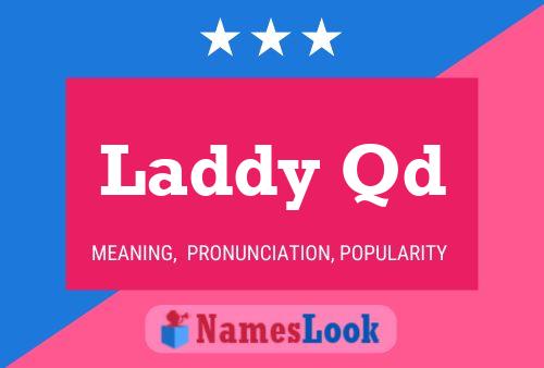 ملصق اسم Laddy Qd