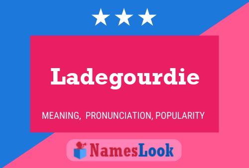 ملصق اسم Ladegourdie