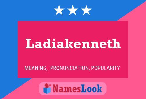 ملصق اسم Ladiakenneth