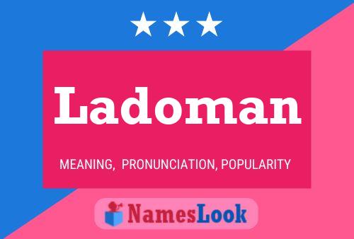 ملصق اسم Ladoman