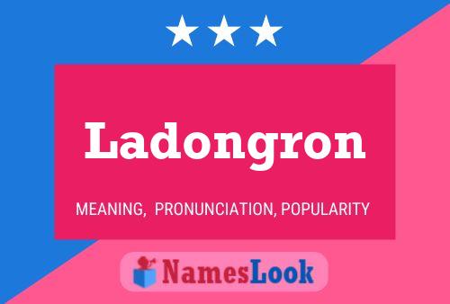 ملصق اسم Ladongron