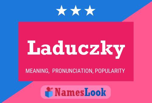 ملصق اسم Laduczky