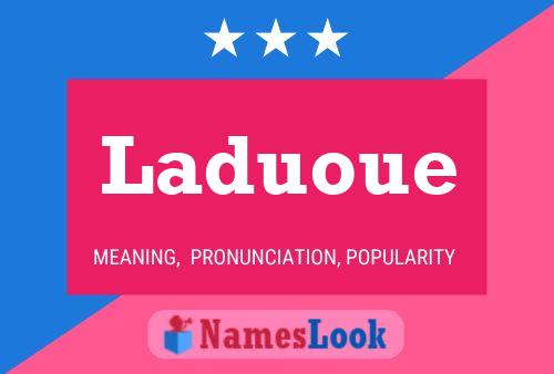 ملصق اسم Laduoue