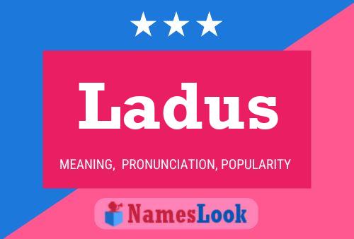 ملصق اسم Ladus